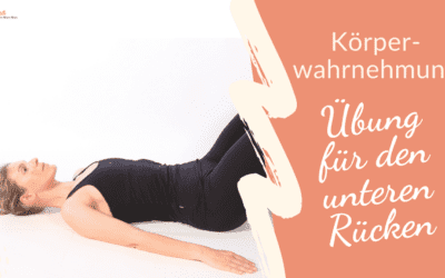 Körperwahrnehmungsübung für den unteren Rücken