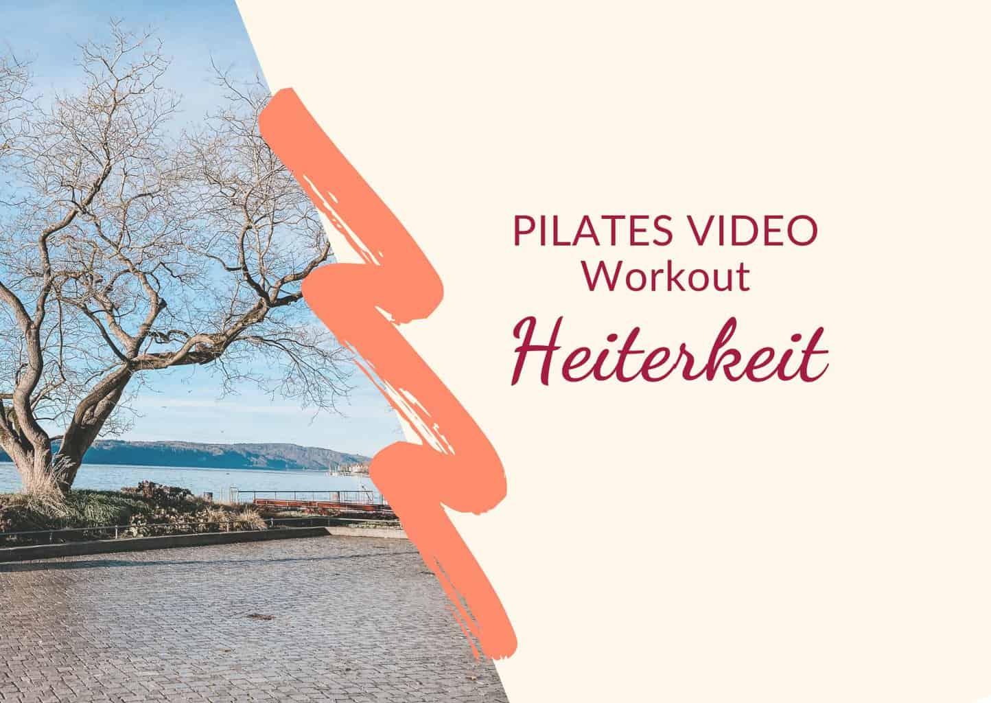 Titelbild Video Workout "Heiterkeit"