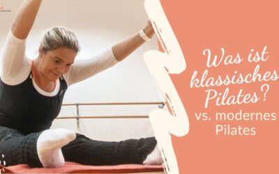 Was ist klassisches Pilates?