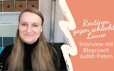 Routinen gegen schlechte Laune – Interview mit Judith Peters