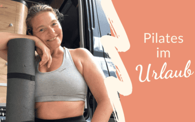 Pilates im Urlaub