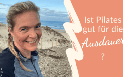 Ist Pilates gut für die Ausdauer?