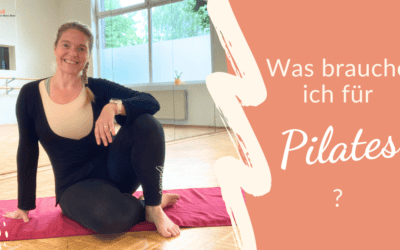 Was brauche ich alles für Pilates?