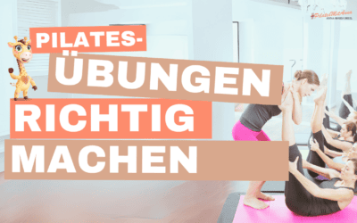 Pilatesübungen richtig machen – Vermeide 4 häufige Fehler