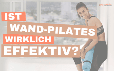 Ist Wand Pilates wirksam und effektiv?