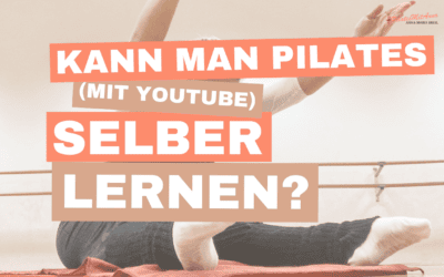 Kann man Pilates mit Youtube Videos selber lernen?
