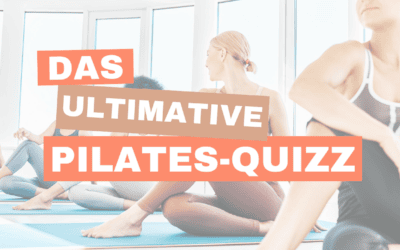 das ultimative Pilates-Quizz (deutsch)