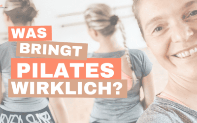 Was bringt Pilates wirklich? – dein ultimativer Ratgeber