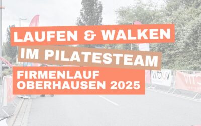 Das Pilatesstudio Oberhausen beim Firmenlauf 2025
