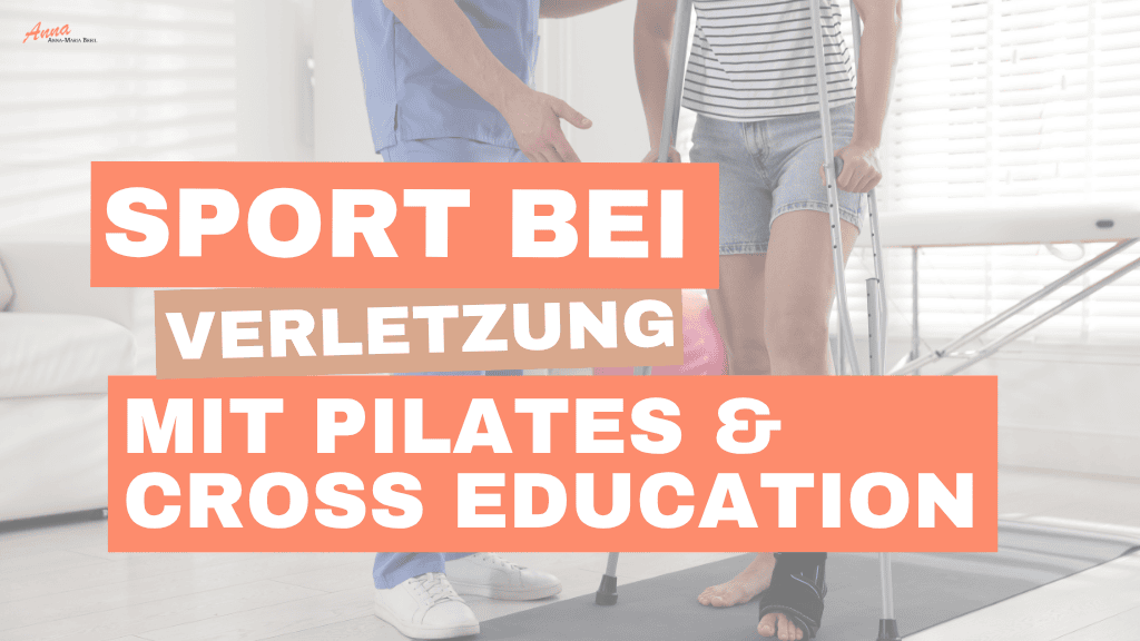 Titelbild Sport bei Verletzung mit Pilates und Cross Education mit verletzter Person auf Krücken im Hintergrund
